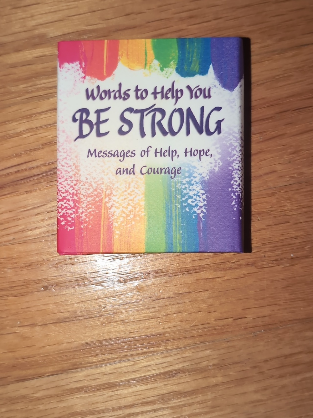 Be Strong Inspirational Mini Book - Rainbow Cover